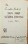 The Complete Book of Skin and Scuba Diving - George Sullivan - 0698100824