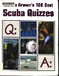 Dennis Graver's 100 Best Scuba Quizzes - Dennis Graver - 1881652122