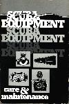 Scuba Equipment Care and Maintenance - Michael B. Farley, Charles Royer - 0932248012