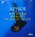 Apnoe: Mit einem Atemzug in blaue Tiefen - Robert Margaillan - 3440104575