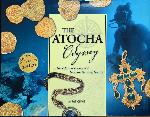 The atocha odyssey - Pat Clyne - 9781563444061