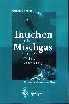 Tauchen mit Mischgas - Heinz K.J Lettnin - 3642722067