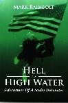 Hell or High Water - Mark Rainbolt - 9781477137956