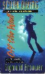 Scuba Diving-- To the Extreme-- Off the Wall - Sigmund Brouwer - 0849939542