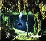 A quest for the secrets of Xibalba - Zdenek Motyck, Daniel Hutnan, Radoslav Husak - 9788090337848