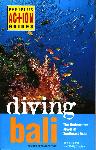 Diving Bali - David Pickell, Wally Siagian - 9780794606008