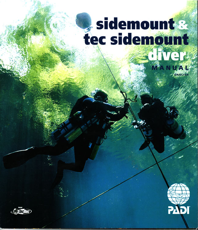 Sidemount & Tec Sidemount Diver Manual