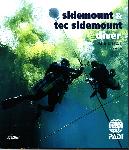 Sidemount & Tec Sidemount Diver Manual -  - 9781613818954