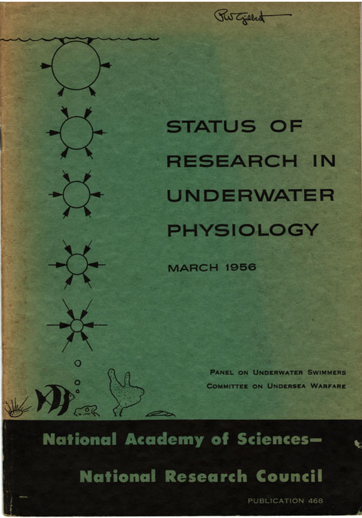 Status of research in underwater physiology