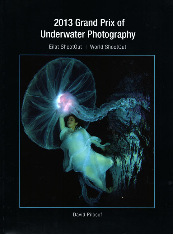 2013 Grand Prix of Underwater Photography