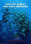 Geef uw duiken een extra dimensie Onderwaterfotografie - Ronny Margodt, Erik van de Voor - 9080918415
