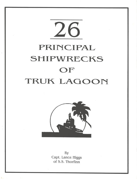 26 principal shipwrecks of truk lagoon