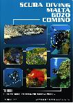 Scuba diving malta and gozo 3rd ed.