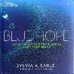 Blue Hope - Sylvia A. Earle - 9781426213953