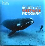 Wildlife Photographer of the Year: Unforgettable Underwater Photography - Rosamund Kidman Cox - 9780565094560