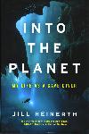 Into the planet - Jill Heinerth - 9780062691545