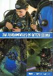 The fundamentals of better diving - Jarrod Jablonski, Dorotha Czerny, Garreth Burrows - 9780971326712