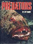 The Undersea Predators - Carl Roessler - 0871968932