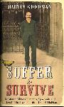 Suffer and Survive: The Extreme Life of J.S. Haldane