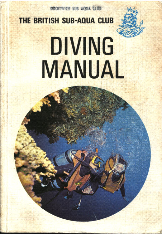 The british sub-aqua club Diving Manual