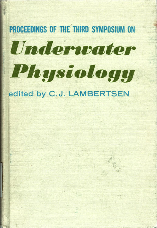 Proceedings of the third symposium on Underwater Physiology