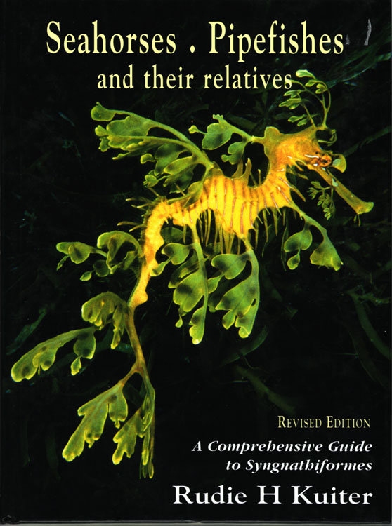 Seahorses Pipefishes and their relatives