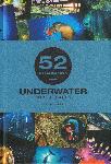 52 assignments Underwater Photography - Alex Mustard - 9781781454893
